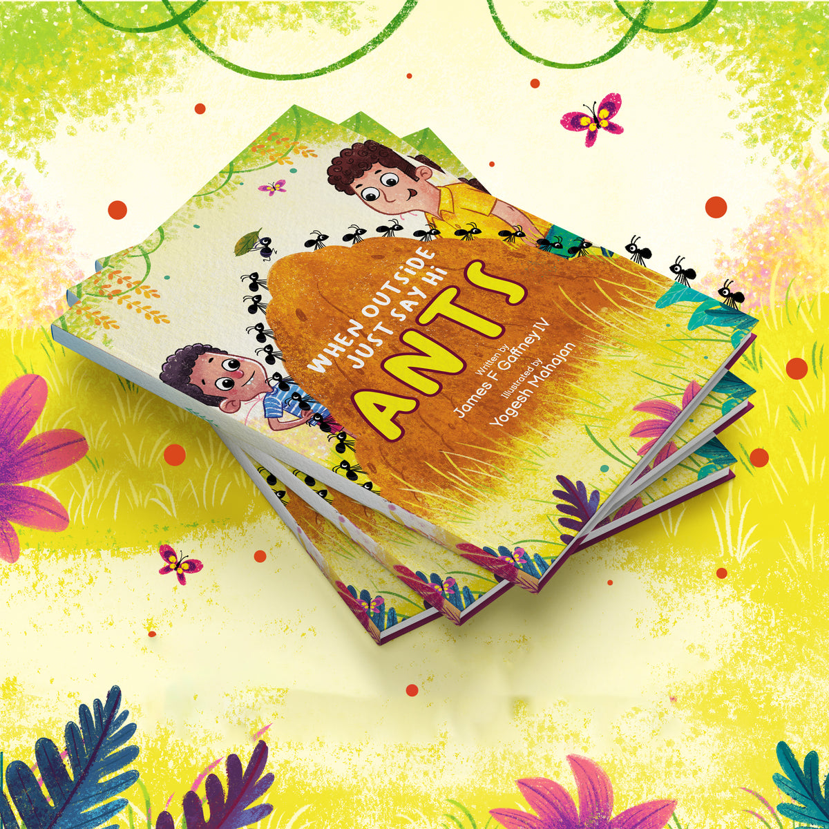 When Outside Just Say Hi ANTS Signed Paperback