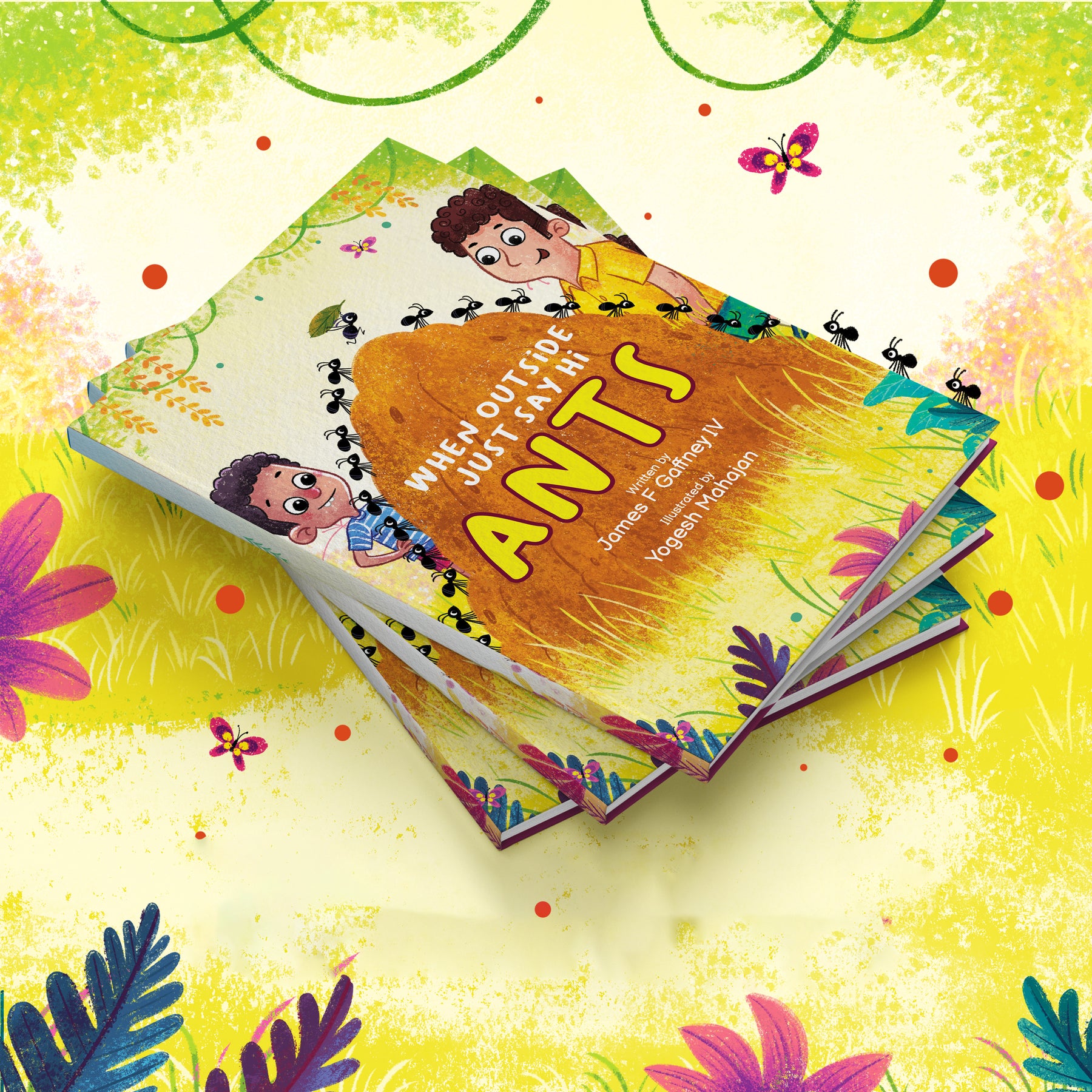 When Outside Just Say Hi ANTS Signed Paperback